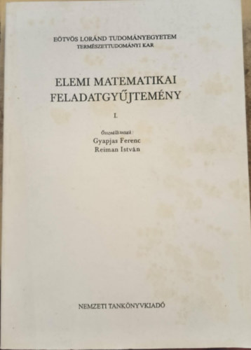 ELTE Természettudományi Kar - Elemi Matematikai Feladatgyűjtemény I.