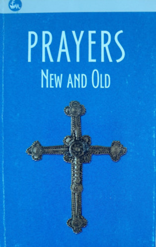 Prayers New and Old