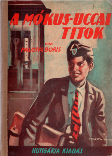 Palotai Boris - A mkus-uccai titok