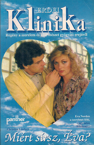 Christine Lindner - Mi�rt s�rsz, �va?