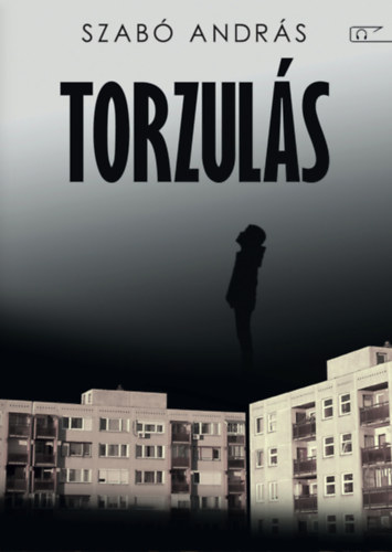Szab Andrs - Torzuls