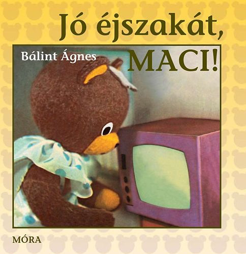 Blint gnes - J jszakt, Maci!