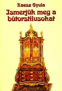 Kaesz Gyula - Ismerj�k meg a b�torst�lusokat