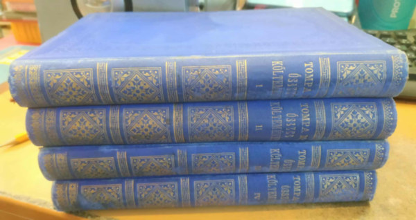 Tompa Mihly - Tompa Mihly sszes kltemnyei I-IV. (Egysges, teljes sorozat)