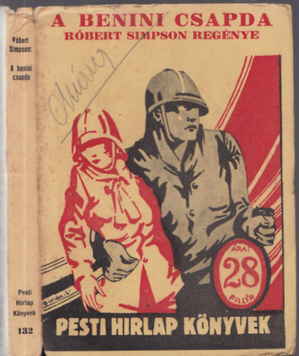 R�bert Simpson - A Benini Csapda (Pesti Hirlap K�nyvek 132.)