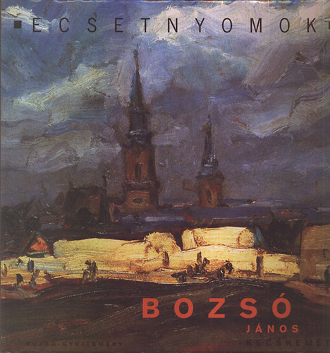 Bozs Jnos - Ecsetnyomok