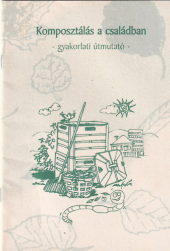 T�m�ri L�szl� Ily�s T�mea - Komposzt�l�s a csal�dban