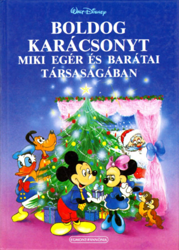 Boldog Karcsonyt Miki egr s bartai trsasgban (Walt Disney)