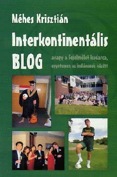 M�hes Kriszti�n - Interkontinent�lis blog