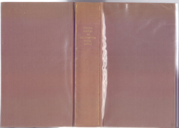 Szerző: Heltai Gáspár - Bornemisza Péter - Heltai Gáspár és Bornemissza Péter művei