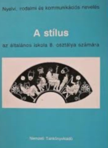 A st�lus az �ltal�nos iskola 8. oszt�lya sz�m�ra