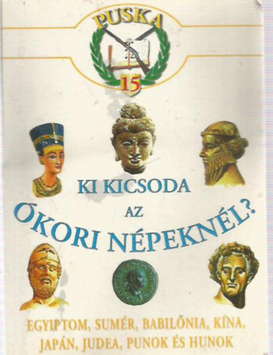 Ki kicsoda az kori npeknl?