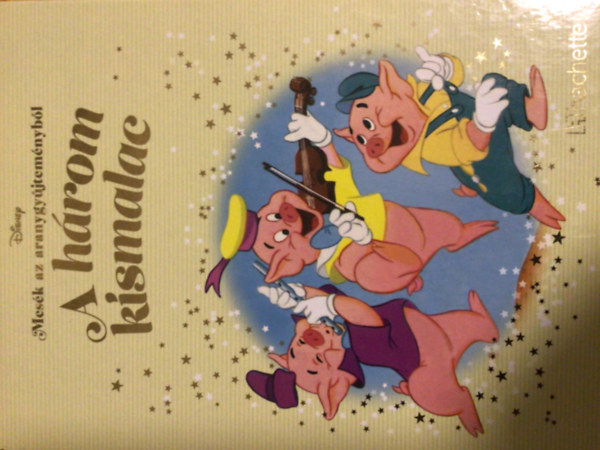 A hrom kismalac - Mesk az aranygyjtemnybl