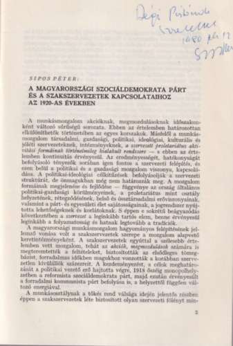 Sipos Péter - A Magyarországi Szociáldemokrata Párt és szakszervezetek kapcsolataihoz az 1920-as években - Különlenyomat - dedikált