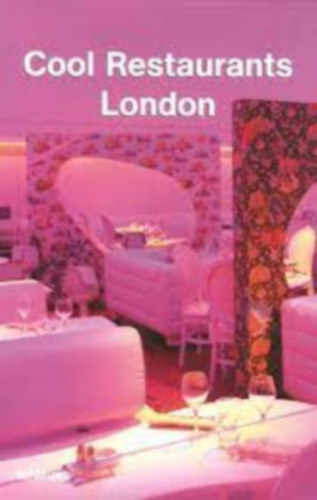 Martin Nicholas Kunz - Cool restaurants London