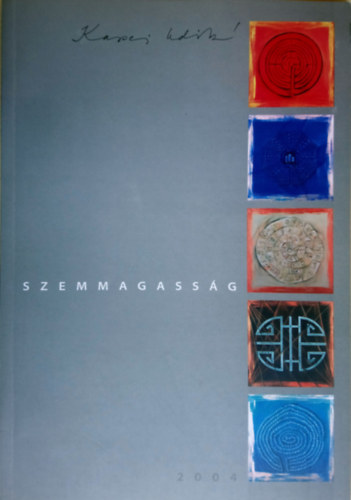 Szemmagassg - Karsai Ildik