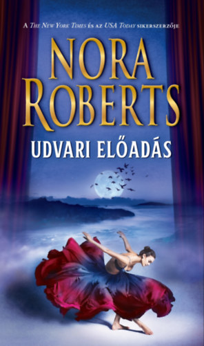 Nora Roberts - Udvari elads