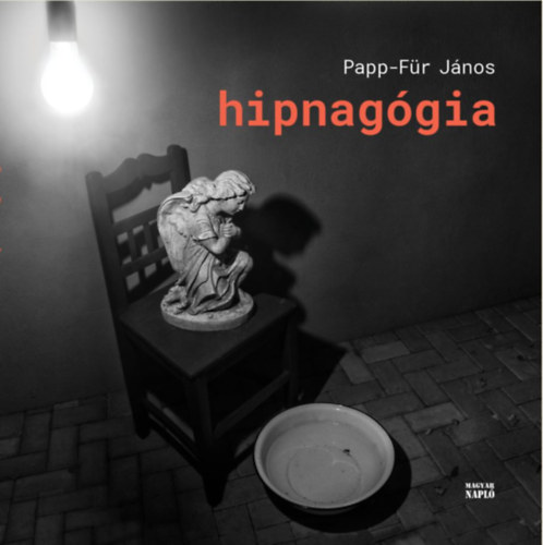 Papp-F�r J�nos - Hipnag�gia