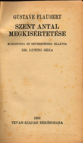 Gustave Flaubert - Szent Antal megk�s�rt�se