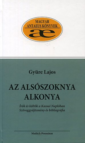 Gyüre Lajos - Az alsószoknya alkonya
