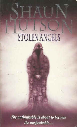 Shaun Hutson - Stolen Angels