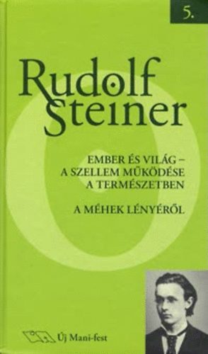 Rudolf Steiner - Ember s vilg - A szellem mkdse a termszetben