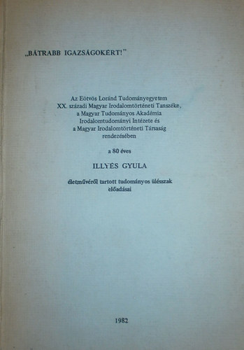 Fráter Zoltán (szerk.) - "Bátrabb igazságokért!"