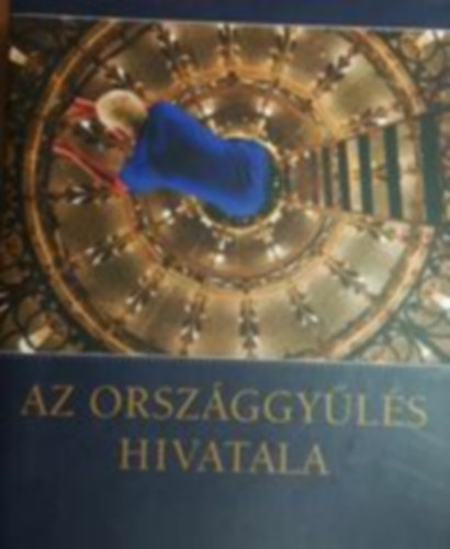 Az orszggyls hivatala 2014-2018