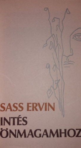 Sass Ervin - Int�s �nmagamhoz