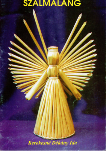 Kerekesn� D�k�ny Ida - Szalmal�ng