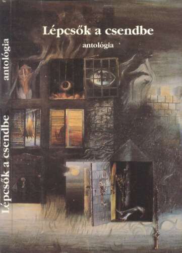 K�rp�ti Kamil  (szerk.) - L�pcs�k a csendbe