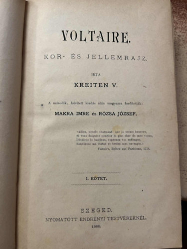 Kreiten V. - Voltaire - Kor és jellemrajz I-II. (egy kötetben)
