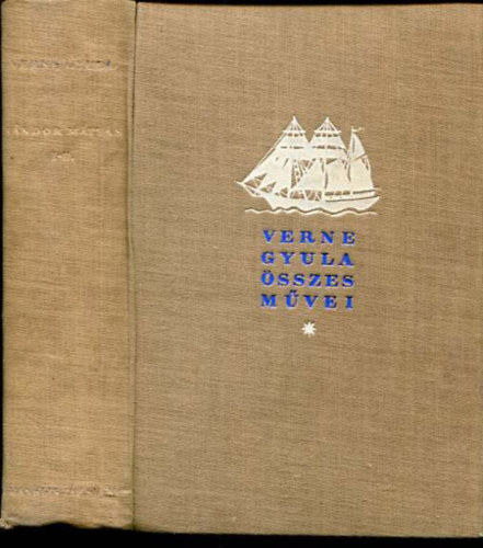 Verne Gyula - Sándor Mátyás I-II.