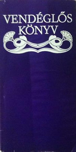 Vend�gl�s k�nyv - V�logat�s Kr�dy Gyula novell�ib�l