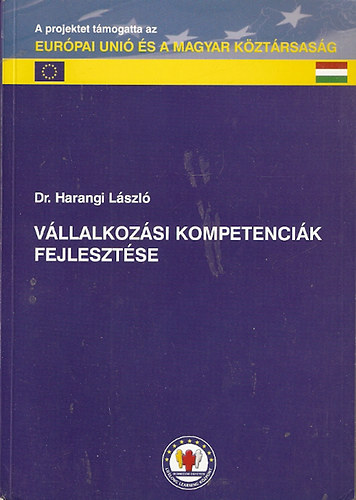 Harangi Lszl - Vllalkozsi kompetencik fejlesztse