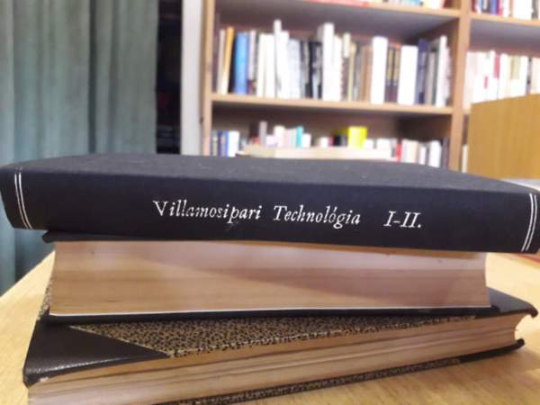 Villamosipari technol�gia I-II. (egybek�tve)