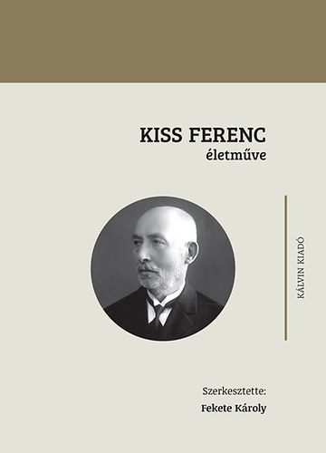 Kiss Ferenc �letm�ve
