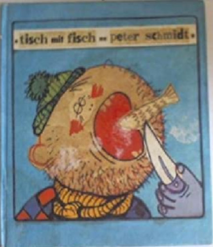 Peter Schmidt - Tisch mit fisch