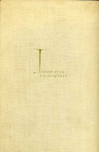 Szabolcsi Miklós (szerk.) - József Attila emlékkönyv