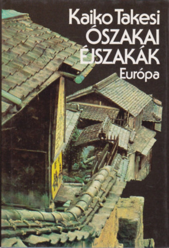 Kaiko Takesi - �szakai �jszak�k