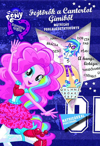 Fejtrk a Canterlot Gimibl - Equestria Girls