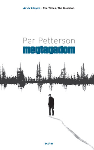 Per Petterson - Megtagadom