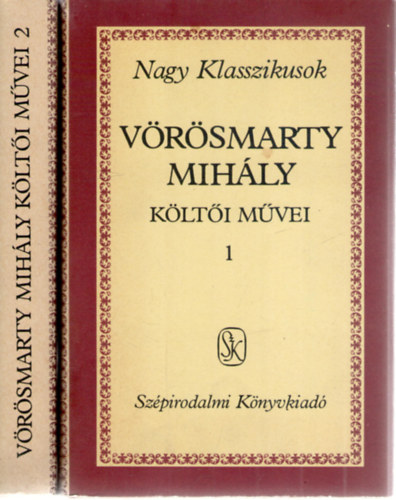 V�r�smarty Mih�ly - V�r�smarty Mih�ly k�lt�i m�vei I-II.