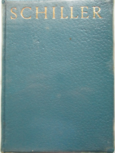 Friedrich Schiller - Az �r�mh�z