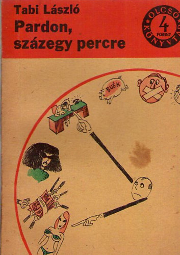 TAbi L�szl� - Pardon, sz�zegy percre
