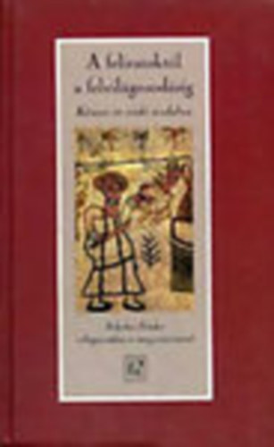 Mzes Ibn Ezra Salamon ibn Gabirol Slomo Alkabec - A feliratoktl a felvilgosodsig KTEZER V ZSID IRODALMA/FELSOKTATSI TANKNYV