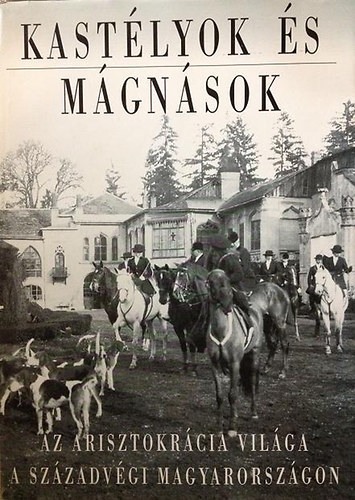 Baji Etelka Csorba L�szl� - Kast�lyok �s m�gn�sok