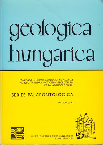 Dr. Mller Pl - Geologica hungarica - Series Palaeontologica - Fasciculus 42