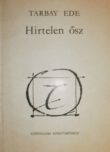 Tarbay Ede - Hirtelen sz