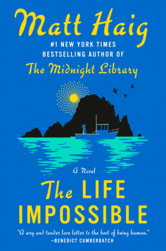 Matt Haig - The Life Impossible ("Az élet lehetetlen" angol nyelven)